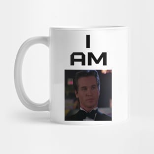 I AM Val Kilmer Mug